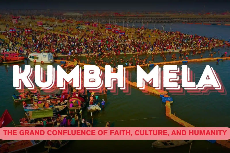 Kumbh Mela 2025 - A Sacred Journey of Faith